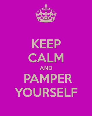 keep-calm-and-pamper-yourself-62.png